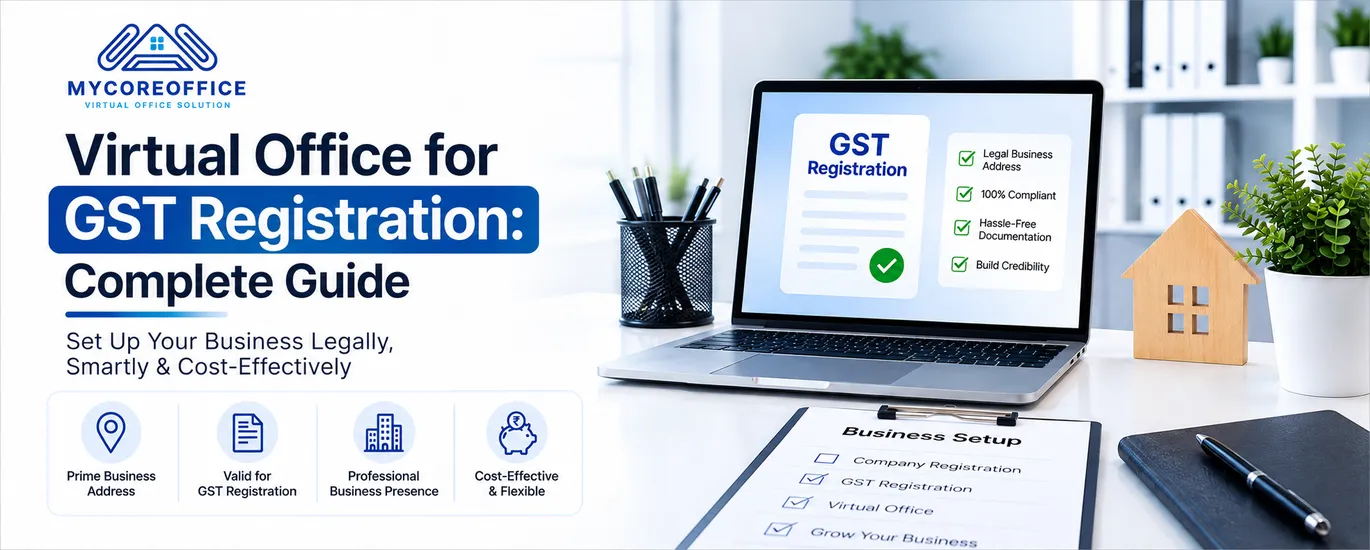 Virtual Office for GST Registration Complete Guide (2026)